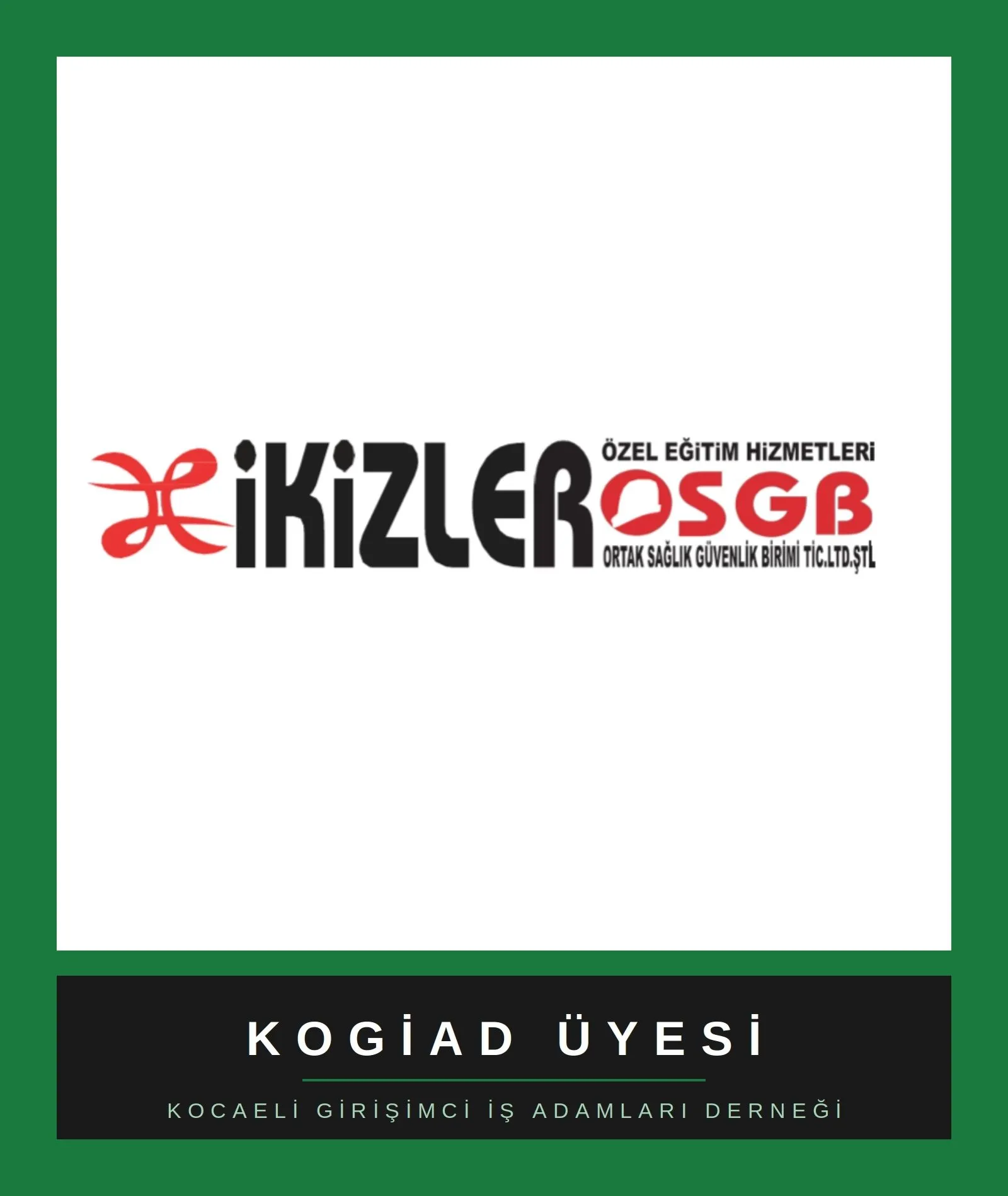 İkizler OSGB Özel Eğitim Hizmetleri